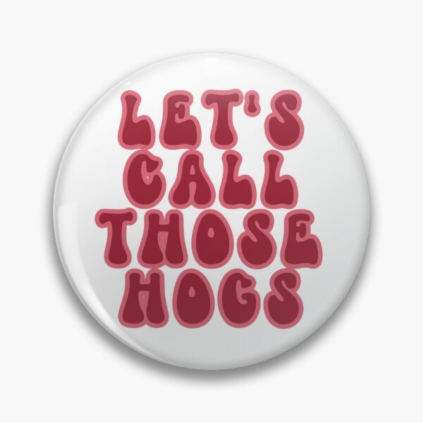 Item preview, Let's Call Those Hogs designed and sold by Spike The Punch Design Co..