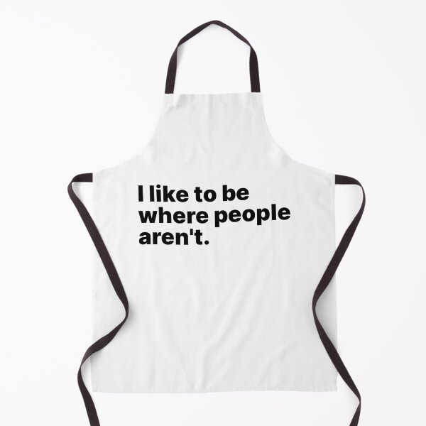 Aperçu de l'œuvre J'aime être là où les gens ne sont pas | Introverti et HSP créée et vendue par ThingsOnTees.