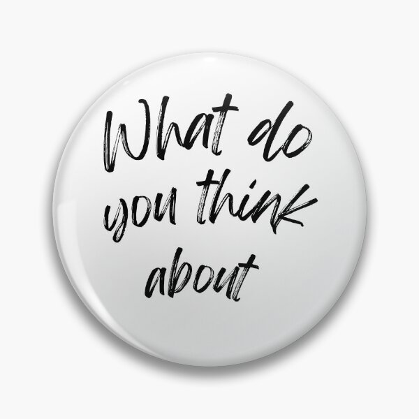 Item preview, What do you think about designed and sold by ArT-shirtsR.