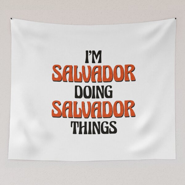 Item preview, I'm Salvador Doing Salvador Things designed and sold by Oussinc.