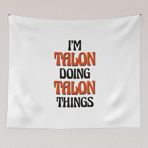 Item preview, I'm Talon Doing Talon Things designed and sold by Oussinc.