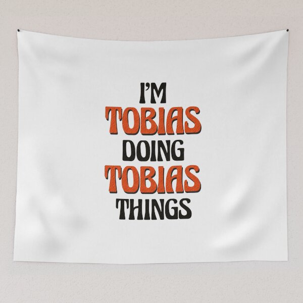 Item preview, I'm Tobias Doing Tobias Things designed and sold by Oussinc.