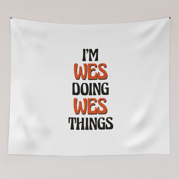 Item preview, I'm Wes Doing Wes Things designed and sold by Oussinc.