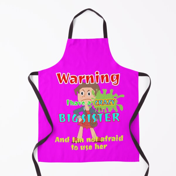 Item preview, Warning Crazy Big Sister Dark Hair designed and sold by Aurorapod.