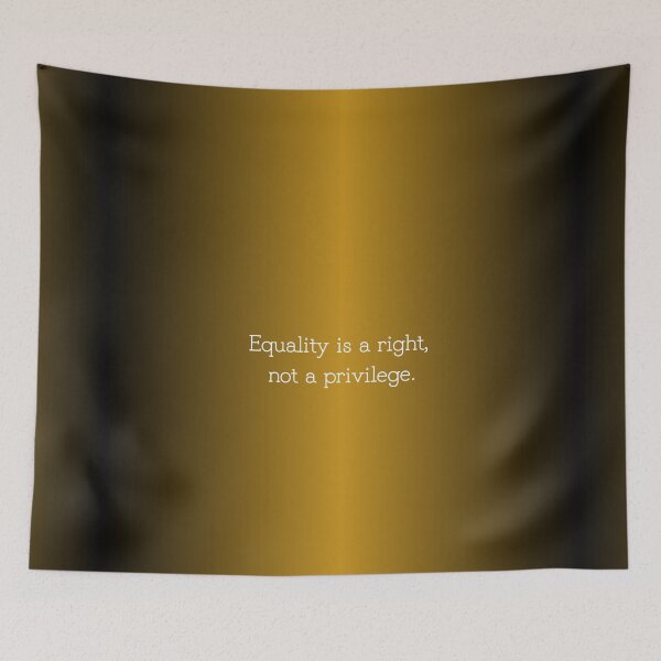 Item preview, Equality is a right, not a privilege. designed and sold by AmuraLumina.