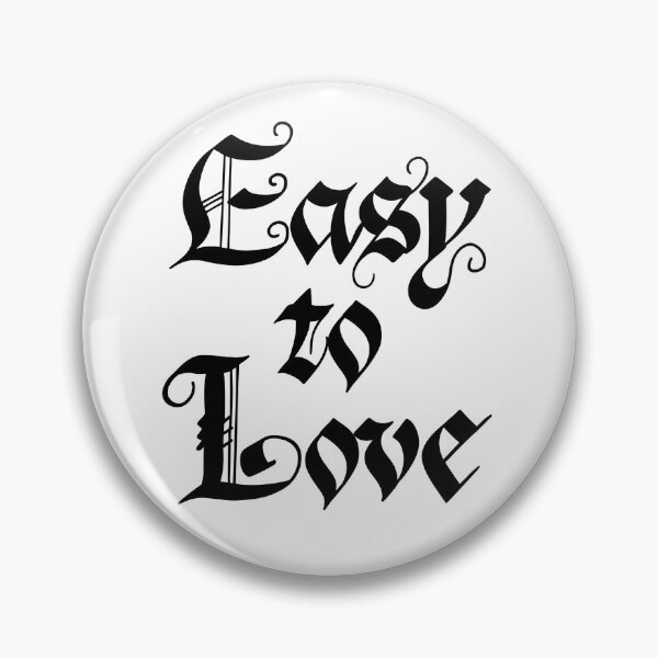 Item preview, Easy to love designed and sold by verycoolandnice.