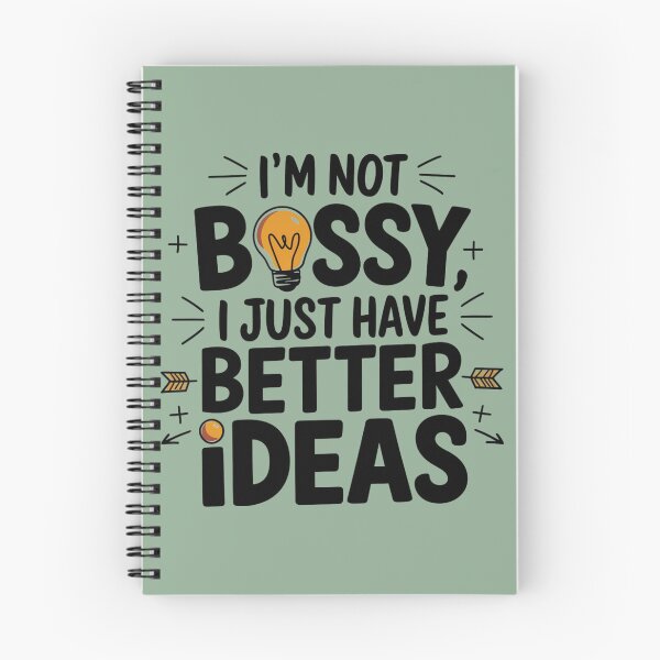 Item preview, Im Not Bossy I Just Have Better Ideas designed and sold by artchic4you.