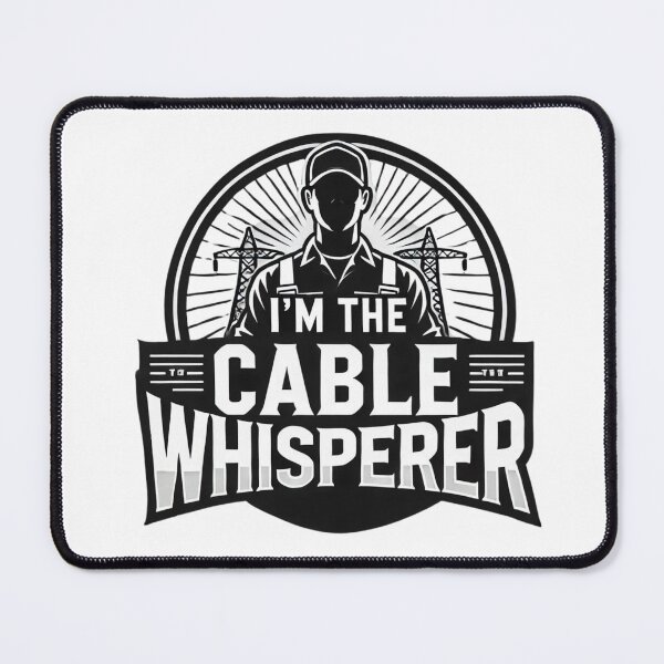 Item preview, I'm the Cable Whisperer – Telecommunications Worker Tee designed and sold by BlankCanvasHaHa.