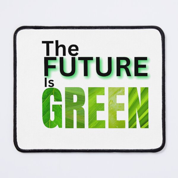 Item preview, The Future is Green designed and sold by RiadMannan.