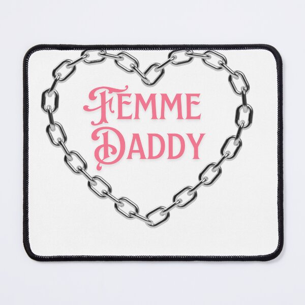 Item preview, Femme Daddy designed and sold by wakeuptee.