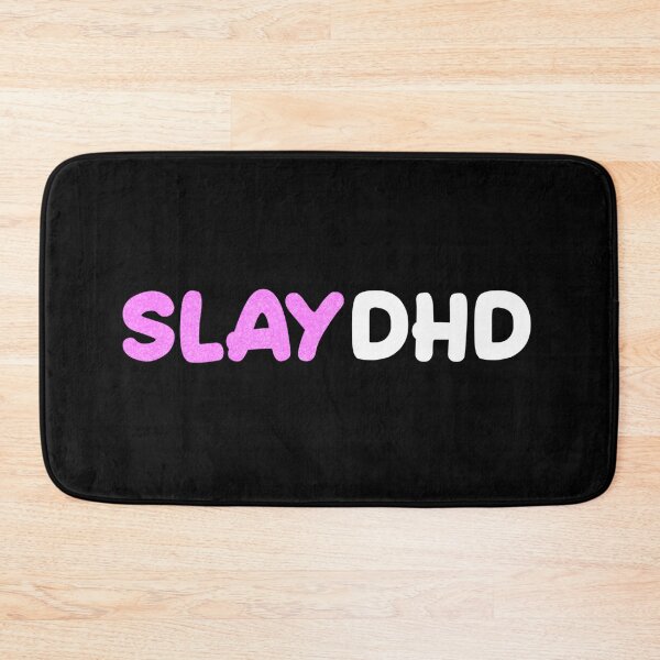 Item preview, SlayDHD designed and sold by cursedclothier.