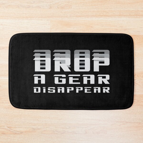 Item preview, DROP A GEAR DISAPPEAR designed and sold by 2LTD.