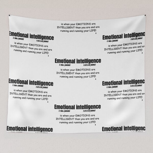 Item preview, Emotional Intelligence is when your EMOTIONS are INTELLIGENT than you are and are running and running your LIFE! designed and sold by Finds.