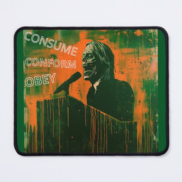 Item preview, Consume Conform Obey designed and sold by PitchBlackIcon.