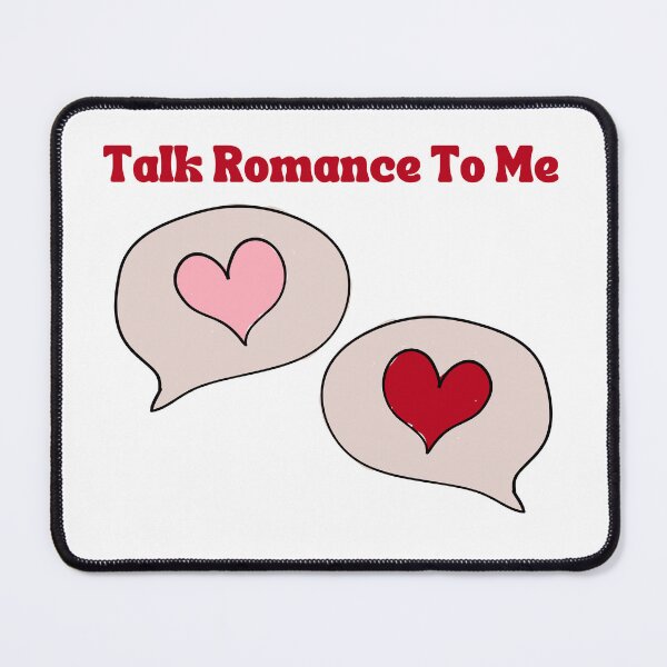 Item preview, TALK ROMANCE TO ME designed and sold by HappyEverAfters.