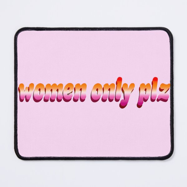 Item preview, Women Only Plz designed and sold by PastelMushroom.