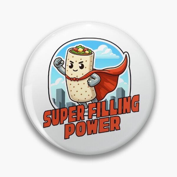 Item preview, Burrito has a Super Filling Power designed and sold by CuteAndCozyTees.