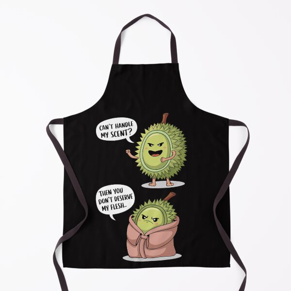 Item preview, hilarious Durian Can't Handle My Scent? designed and sold by CoolCrazyQuirky.