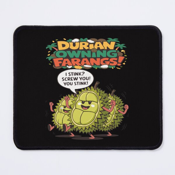 Item preview, Durian Owning Farangs – Funny Thailand Fruit Humor Design designed and sold by CoolCrazyQuirky.