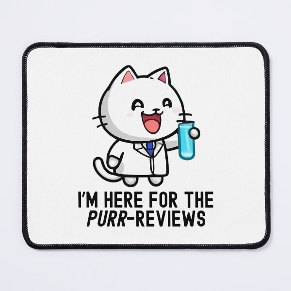 Item preview, I'm Here For The Purr-Reviews | Funny Professor | Science Cat | Experiment Cat | Geeky Cat Lover | Laboratory Cat | Professor Humor designed and sold by jadedscientist.