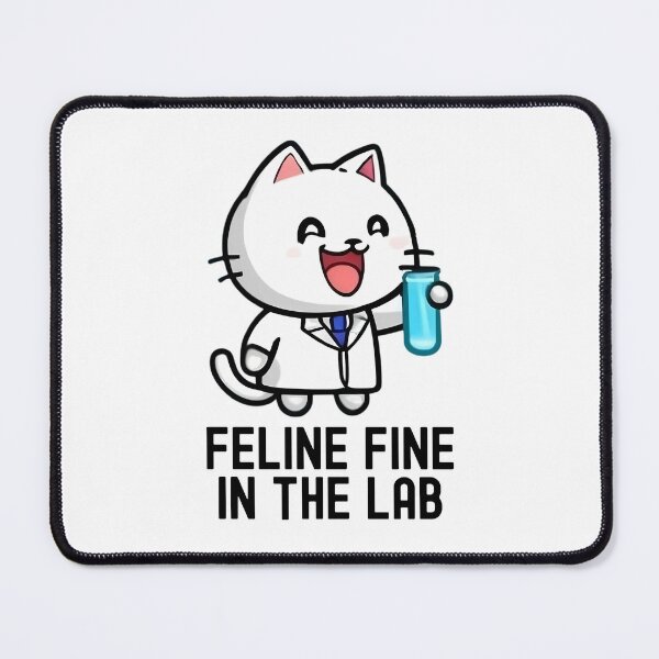 Item preview, Feline Fine In The Lab | Science Cat | Experiment Cat | Geeky Cat Lover | Laboratory Cat | Geek Cat | Nerd Cat designed and sold by jadedscientist.