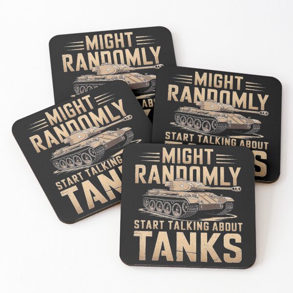 Item preview, Might Randomly Start Talking About Tanks – Perfect for Tank Enthusiasts designed and sold by love3617.