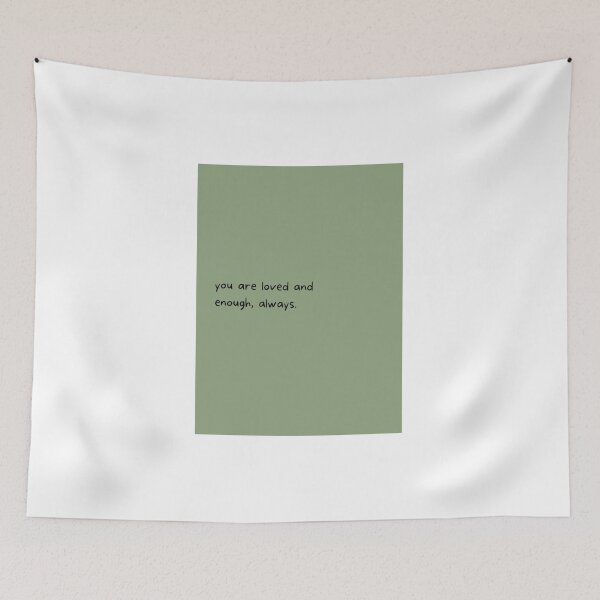 Item preview, You  are loved and enough, always. designed and sold by Divya-Hirodiya.