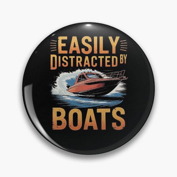 Item preview, Easily Distracted by Boats – Ideal for Boat Lovers designed and sold by love3617.