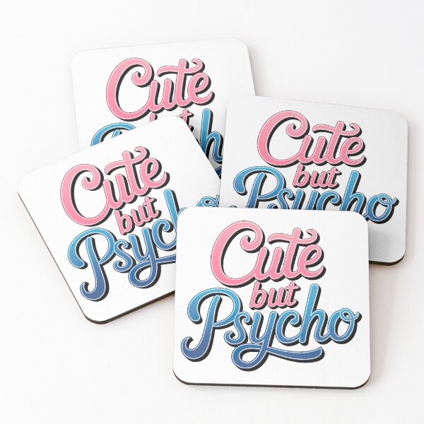 Item preview, Cute but Psycho designed and sold by graphic-genie.