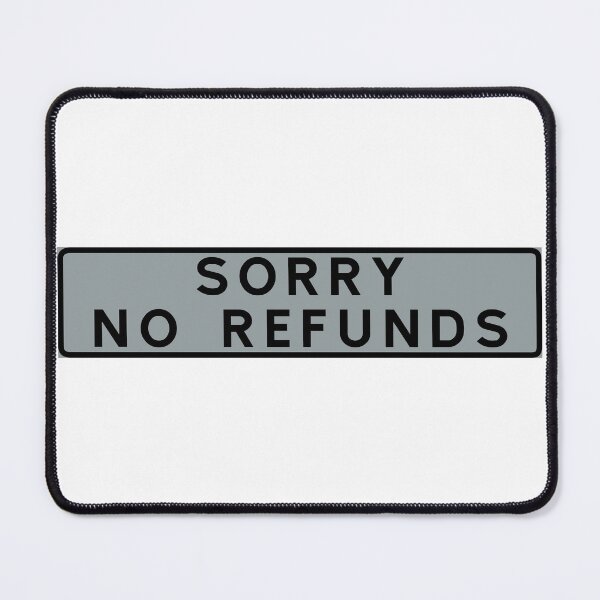 Item preview, Sorry, no refund designed and sold by ALF2023.