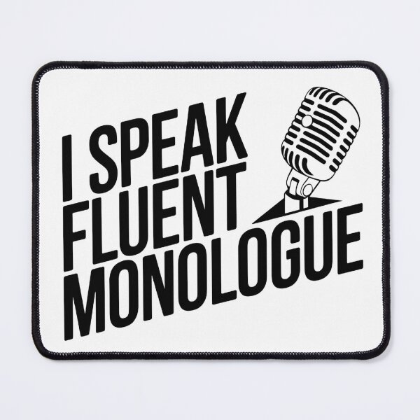 Item preview, I Speak Fluent Monologue  designed and sold by CerativeHymns.