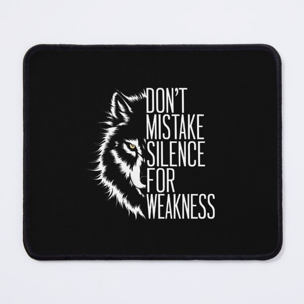 Item preview, Fierce Wolf: Don't Mistake Silence for Weakness Motivational Art - Spirit Wolf designed and sold by Reichcorp.
