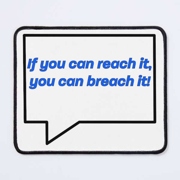 Item preview, Reach It, Breach It designed and sold by Advforester.