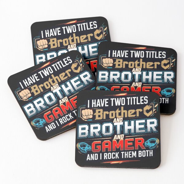 Item preview, Brother and Gamer: Rocking Both Titles designed and sold by Maverick Spirit.