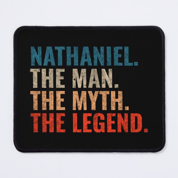 Item preview, Nathaniel The Man The Myth The Legend Nathaniel Name Retro 70s distress designed and sold by Teelogic.