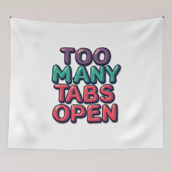 Item preview, too many tabs designed and sold by Ismartista.