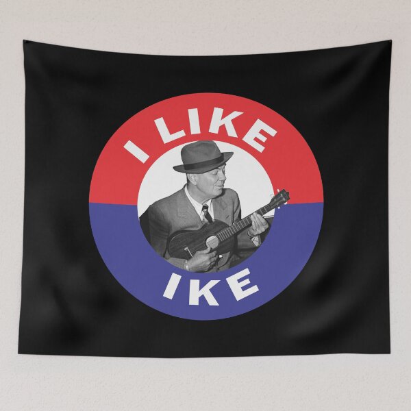 Item preview, I Like Ike! designed and sold by UkuleleGeorge.