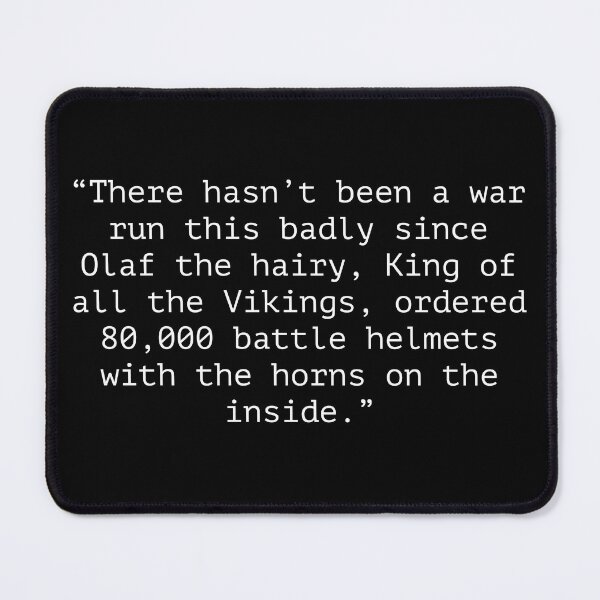 Item preview, Blackadder King Olaf Horn helmut quote designed and sold by Boxing Kangaroo Retail Company.