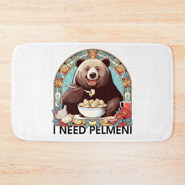 Item preview, I need Pelmeni Bear Gift designed and sold by Pineapple-Tree.