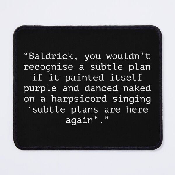 Item preview, Blackadder Subtle Plans are here again quote designed and sold by Boxing Kangaroo Retail Company.