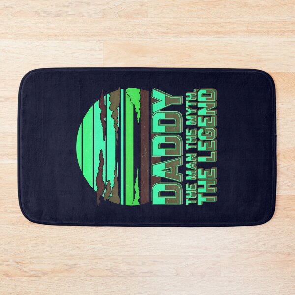 Item preview, Daddy The Man The Myth The Legend designed and sold by TheArtOfPat.
