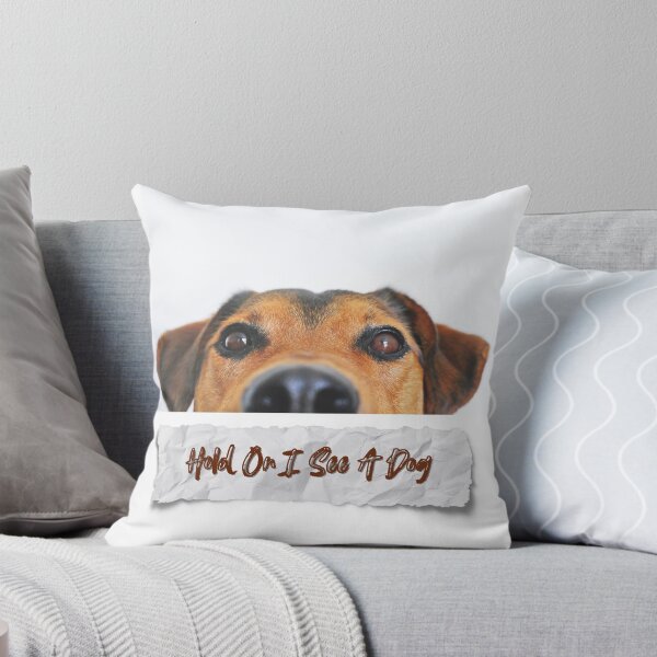 Item preview, hold on i see a dog designed and sold by DesignsbyFAJA.
