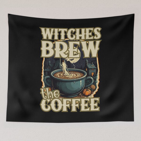 Item preview, WITCHES BREW THE COFFEE Halloween coffee lover and true witches beverage designed and sold by Jt41.