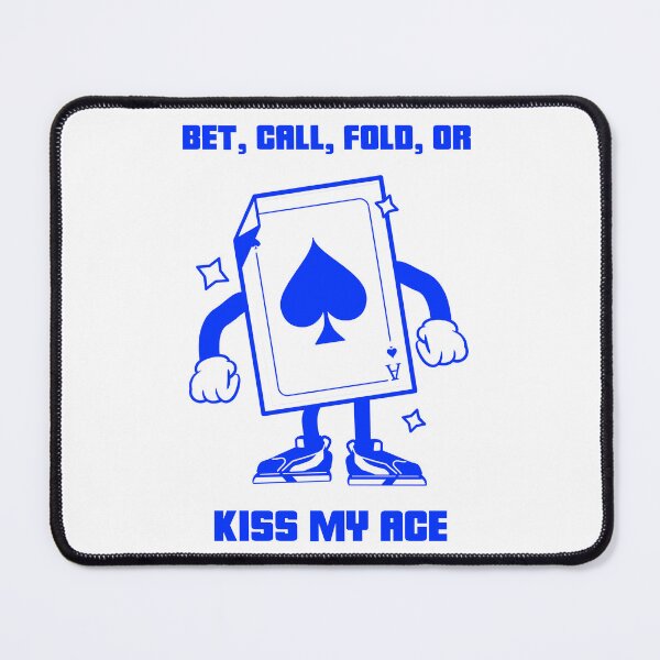 Item preview, Kiss My Ace designed and sold by don-chester.