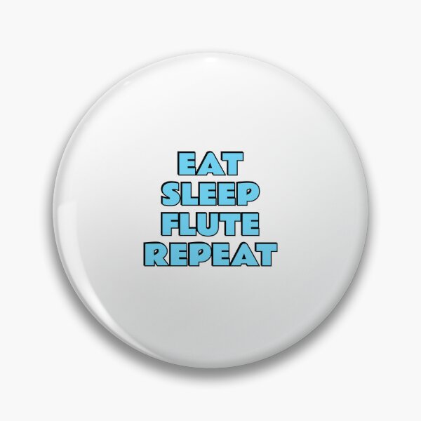Item preview, Eat Sleep Flute Repeat flutist designed and sold by Inspirationmotivation.