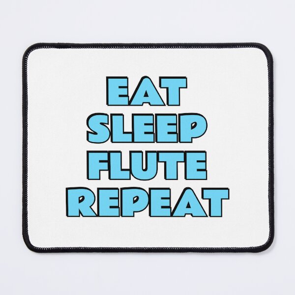Item preview, Eat Sleep Flute Repeat flutist designed and sold by Inspirationmotivation.