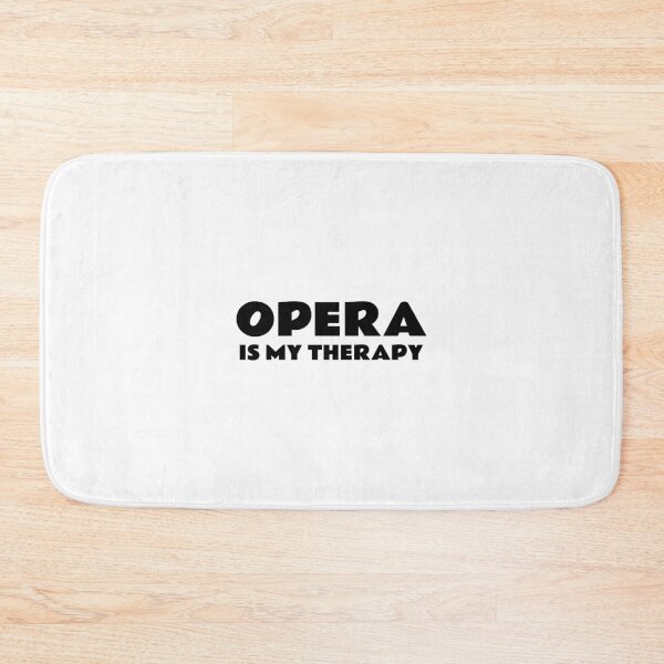 Item preview, Opera Is My Therapy designed and sold by Inspirationmotivation.
