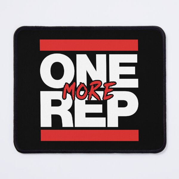 Item preview, ONE MORE REP designed and sold by Mclickster.