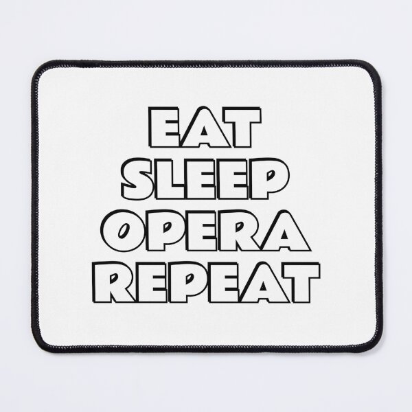 Item preview, Eat Sleep Opera Repeat - opera lovers designed and sold by Inspirationmotivation.