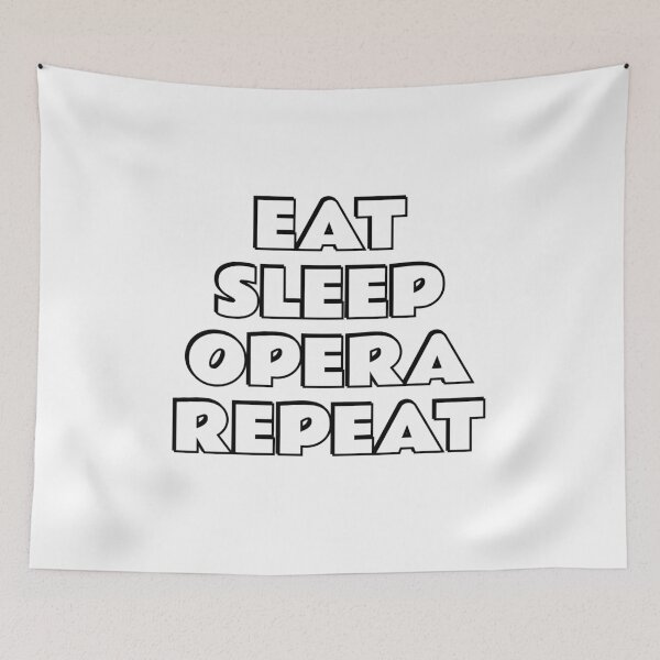 Item preview, Eat Sleep Opera Repeat - opera lovers designed and sold by Inspirationmotivation.
